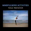 Chakra Healing Music Academy - Mindfulness Activities: Yoga Meditation – Spiritual Self-Transformation, Find Your Power, Healing Practice of Breathing Kundalini